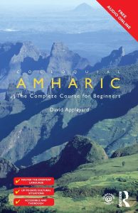Colloquial Amharic: The Complete Course for Beginners